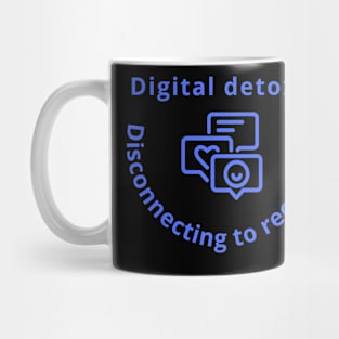 digital detox Mug